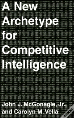 Capa do artigo A New Archetype For Competitive Intelligence