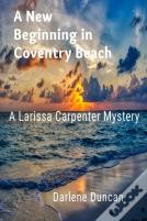 A New Beginning In Coventry Beach