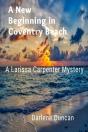 A New Beginning In Coventry Beach - Preview
