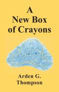 A New Box Of Crayons