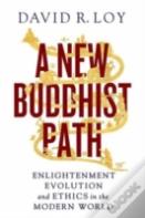 A New Buddhist Path