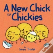 A New Chick For Chickies