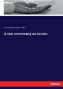 A New Commentary On Genesis