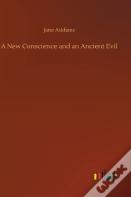 A New Conscience And An Ancient Evil