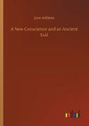 A New Conscience And An Ancient Evil