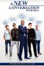 A New Conversation With Men - Preview