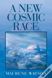 A New Cosmic Race