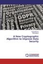 A New Cryptographic Algorithm To Improve Data Security - Preview