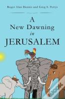 A New Dawning In Jerusalem
