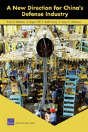 A New Direction For China'S Defense Industry - Preview