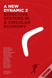 A New Dynamic 2- Effective Systems In A Circular Economy