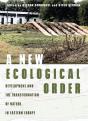 A New Ecological Order - Preview