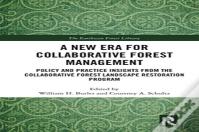 A New Era For Collaborative Forest Management
