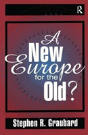 A New Europe For The Old? - Preview