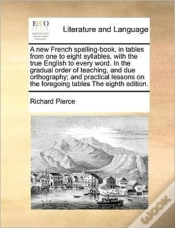 Capa do artigo A New French Spelling-Book, In Tables Fr