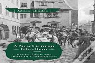A New German Idealism
