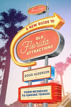 Capa do artigo A New Guide To Old Florida Attractions