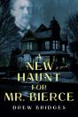 A New Haunt For Mr. Bierce - Preview