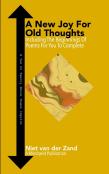 A New Joy For Old Thoughts