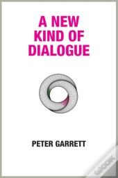 A New Kind Of Dialogue