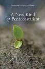 A New Kind Of Pentecostalism - Preview