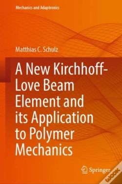 Capa do artigo A New Kirchhoff-Love Beam Element And Its Application To Polymer Mechanics