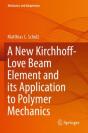 A New Kirchhoff-Love Beam Element And Its Application To Polymer Mechanics - Preview
