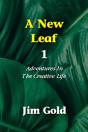 A New Leaf 1: Adventures In The Creative - Preview