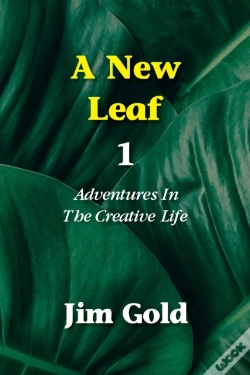 Capa do artigo A New Leaf 1: Adventures In The Creative