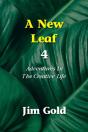 A New Leaf 4: Adventures In The Creative - Preview