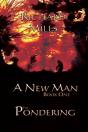 A New Man Book One The Pondering - Preview