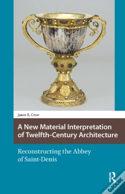 Capa do artigo A New Material Interpretation Of Twelfth-Century Architecture