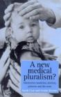 A New Medical Pluralism - Preview