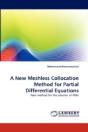 A New Meshless Collocation Method For Partial Differential Equations - Preview