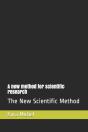 A New Method For Scientific Research: Th - Preview