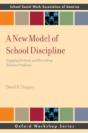 A New Model Of School Discipline - Preview