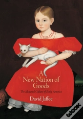 A New Nation Of Goods