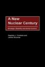 A New Nuclear Century - Preview