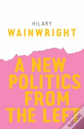 Capa do artigo A New Politics From The Left