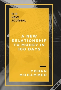 Capa do artigo A New Relationship To Money In 100 Days