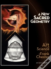 A New Sacred Geometry