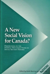 A New Social Vision For Canada?