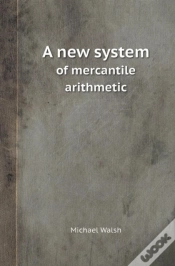 Capa do artigo A New System Of Mercantile Arithmetic