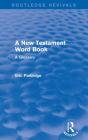 A New Testament Word Book - Preview