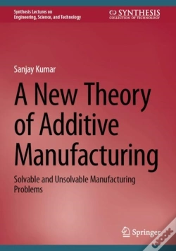 Capa do artigo A New Theory Of Additive Manufacturing