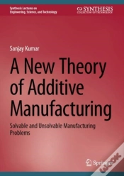 Capa do artigo A New Theory Of Additive Manufacturing