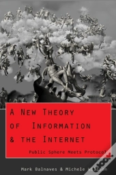 A New Theory Of Information & The Internet