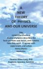 A New Theory Of Physics And Our Universe - Preview