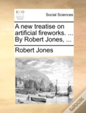 Capa do artigo A New Treatise On Artificial Fireworks.