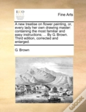 Capa do artigo A New Treatise On Flower Painting, Or, E